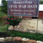 Hermann Missouri - Civil War Days at the Hermann Farm Sign